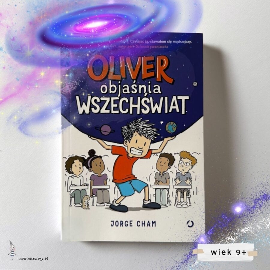 Oliver objaśnia Wszechświat